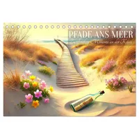 Calvendo Pfade ans Meer (Tischkalender 2026 DIN A5 quer),