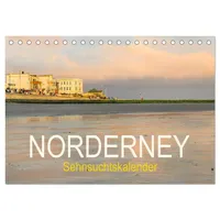 Calvendo Norderney Sehnsuchtskalender (Tischkalender 2026 DIN A5 quer), CALVENDO