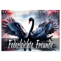 Calvendo Federleichte Freunde (Tischkalender 2026 DIN A5 quer), CALVENDO
