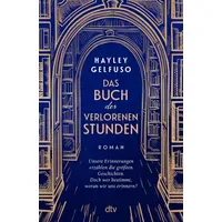 Dtv Das Buch der verlorenen Stunden