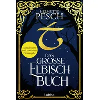 Lübbe Das große Elbisch-Buch