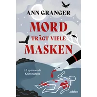 Lübbe Mord trägt viele Masken