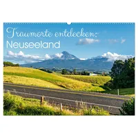 Calvendo Traumorte entdecken: Neuseeland (Wandkalender 2026 DIN A2 quer),