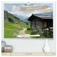 Calvendo Alpenauszeit - Die Berghütten unserer Alpen (hochwertiger Premium