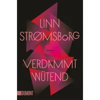 DuMont Buchverlag Verdammt wütend: