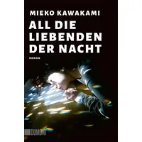 DuMont Buchverlag All die Liebenden der Nacht