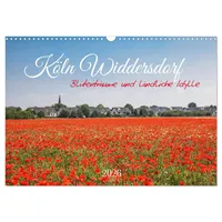 Calvendo Köln Widdersdorf - Blütenträume und ländliche Idylle (Wandkalender