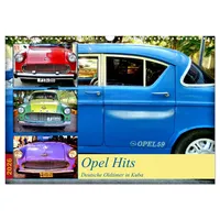 Calvendo Opel Hits - Deutsche Oldtimer in Kuba (Wandkalender