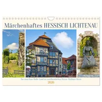 Calvendo Märchenhaftes Hessisch Lichtenau (Wandkalender 2026 DIN A4 quer),