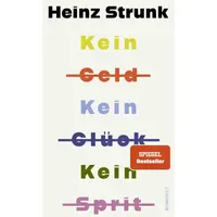 Rowohlt Taschenbuch Kein Geld Kein Glück Kein Sprit