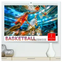 Calvendo Basketball Erlebnisse (hochwertiger Premium Wandkalender 2026 DIN A2
