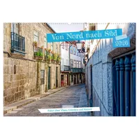 Calvendo Von Nord nach Süd - Fahrt über Viseu,