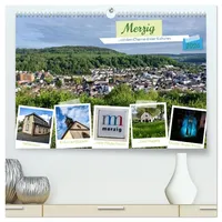 Calvendo Merzig - Charme dreier Kulturen (hochwertiger Premium Wandkalender