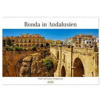 Calvendo Ronda in Andalusien - Stadt auf einem Felsplateau