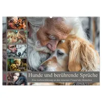 Calvendo Hunde und berührende Sprüche (Wandkalender 2026 DIN A2