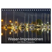 Calvendo Weser-Impressionen (Tischkalender 2026 DIN A5 quer), CALVENDO Monatskalender