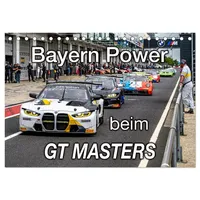 Calvendo Bayern Power beim GT Masters (Tischkalender 2026 DIN