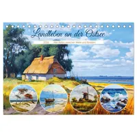 Calvendo Landleben an der Ostsee - Alte Zeiten zwischen