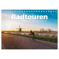 Calvendo Radtouren - Weil Fahrrad fahren das schönste ist.