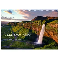 Calvendo Magische Natur - Unsere schöne Welt (Wandkalender 2026