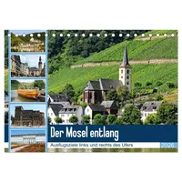 Calvendo Der Mosel entlang - Ausflugsziele links und rechts
