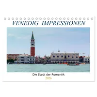 Calvendo Venedig Impressionen (Tischkalender 2026 DIN A5 quer), CALVENDO