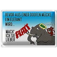Roomando Witziges Blechschild 'Bevor aus Mücke Elefant wird' |