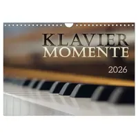 Calvendo Klavier Momente (Wandkalender 2026 DIN A4 quer), CALVENDO