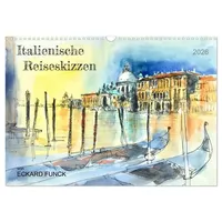 Calvendo Italienische Reiseskizzen (Wandkalender 2026 DIN A3 quer), CALVENDO