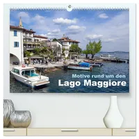Calvendo Motive rund um den See Lago Maggiore (hochwertiger