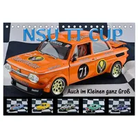 Calvendo NSU TT CUP Auch im Kleinen ganz Groß
