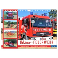 Calvendo Oldtimer-FEUERWEHR (Wandkalender 2026 DIN A4 quer), CALVENDO Monatskalender: