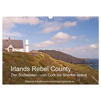 Calvendo Irlands Rebel County, der Südwesten von Cork bis
