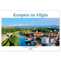 Calvendo Kempten im Allgäu, die älteste Stadt Deutschlands (Wandkalender