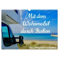 Calvendo Mit dem Wohnmobil durch Italien (Wandkalender 2026 DIN