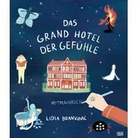 Hatje Cantz Das Grand Hotel der Gefühle Mitmachbuch