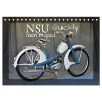 Calvendo NSU Quickly - Mein Moped (Tischkalender 2026 DIN