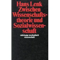 Suhrkamp Zwischen Wissenschaftstheorie und Sozialwissenschaft