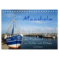 Calvendo Maasholm - der Fischerort an Schlei und Ostsee