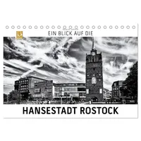 Calvendo Ein Blick auf die Hansestadt Rostock (Tischkalender 2026
