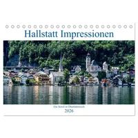 Calvendo Hallstatt Impressionen (Tischkalender 2026 DIN A5 quer), CALVENDO