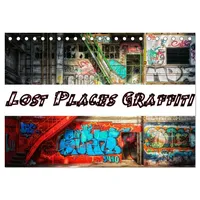 Calvendo Lost Places Graffiti (Tischkalender 2026 DIN A5 quer),