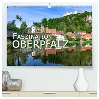 Calvendo Faszination Oberpfalz (hochwertiger Premium Wandkalender 2026 DIN A2