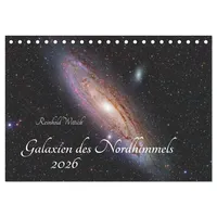 Calvendo Galaxien des Nordhimmels (Tischkalender 2026 DIN A5 quer),