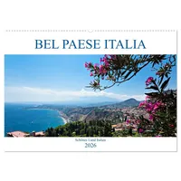 Calvendo Bel baese Italia - Schönes Land Italien (Wandkalender
