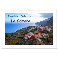 Calvendo Insel der Sehnsucht - La Gomera (Wandkalender 2026
