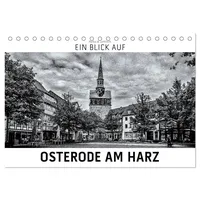 Calvendo Ein Blick auf Osterode am Harz (Tischkalender 2026