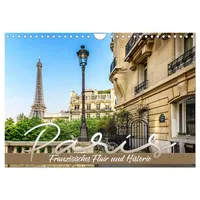 Calvendo PARIS Französisches Flair und Historie (Wandkalender 2026 DIN