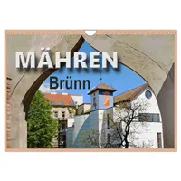 Calvendo Mähren - Brünn (Wandkalender 2026 DIN A4 quer),