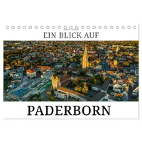 Calvendo Ein Blick auf Paderborn (Tischkalender 2026 DIN A5